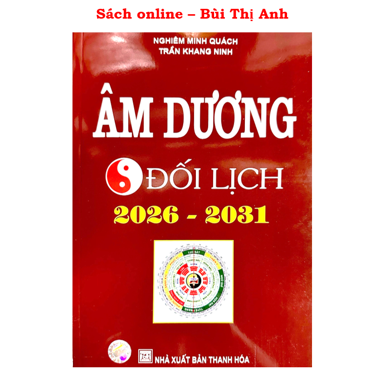 Sách - Âm Dương Đối Lịch 2026-2031 Minh Nguyệt