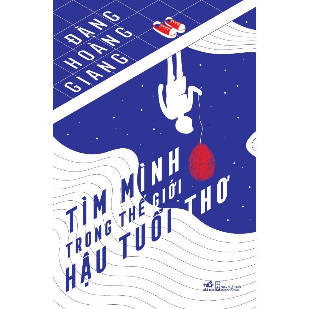 Tìm Mình Trong Thế Giới Hậu Tuổi Thơ - Bản Quyền