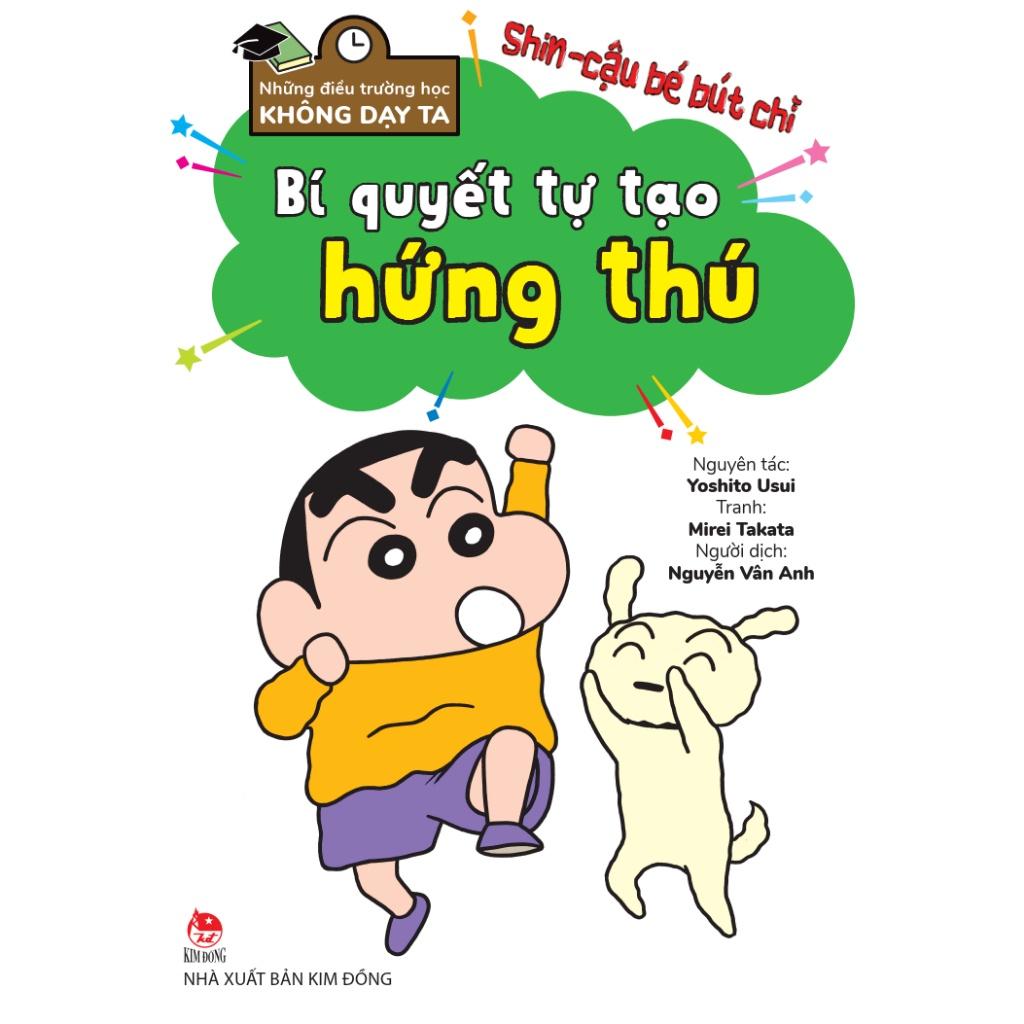 Những Điều Trường Học Không Dạy Ta – Shin - Cậu Bé Bút Chì - Bản Quyền
