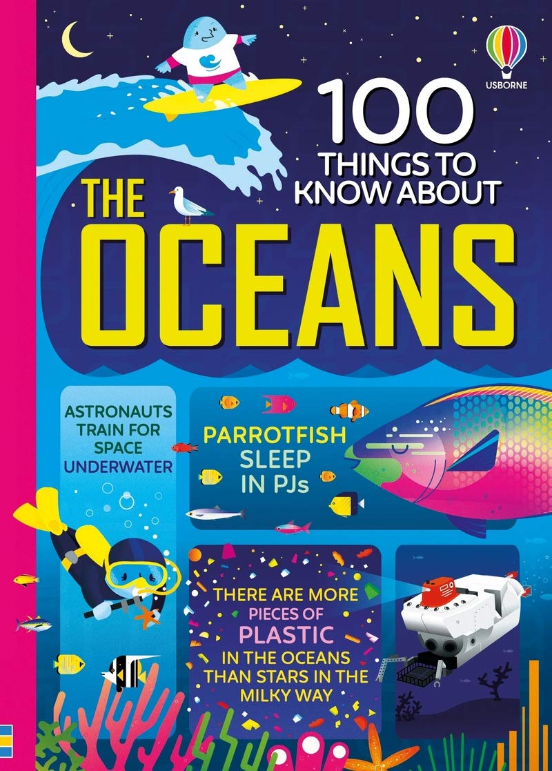 Sách thiếu nhi tiếng Anh: 100 Things To Know About The Oceans