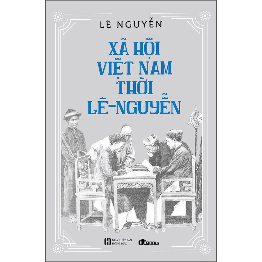 Xã Hội Việt Nam Thời Lê Nguyễn