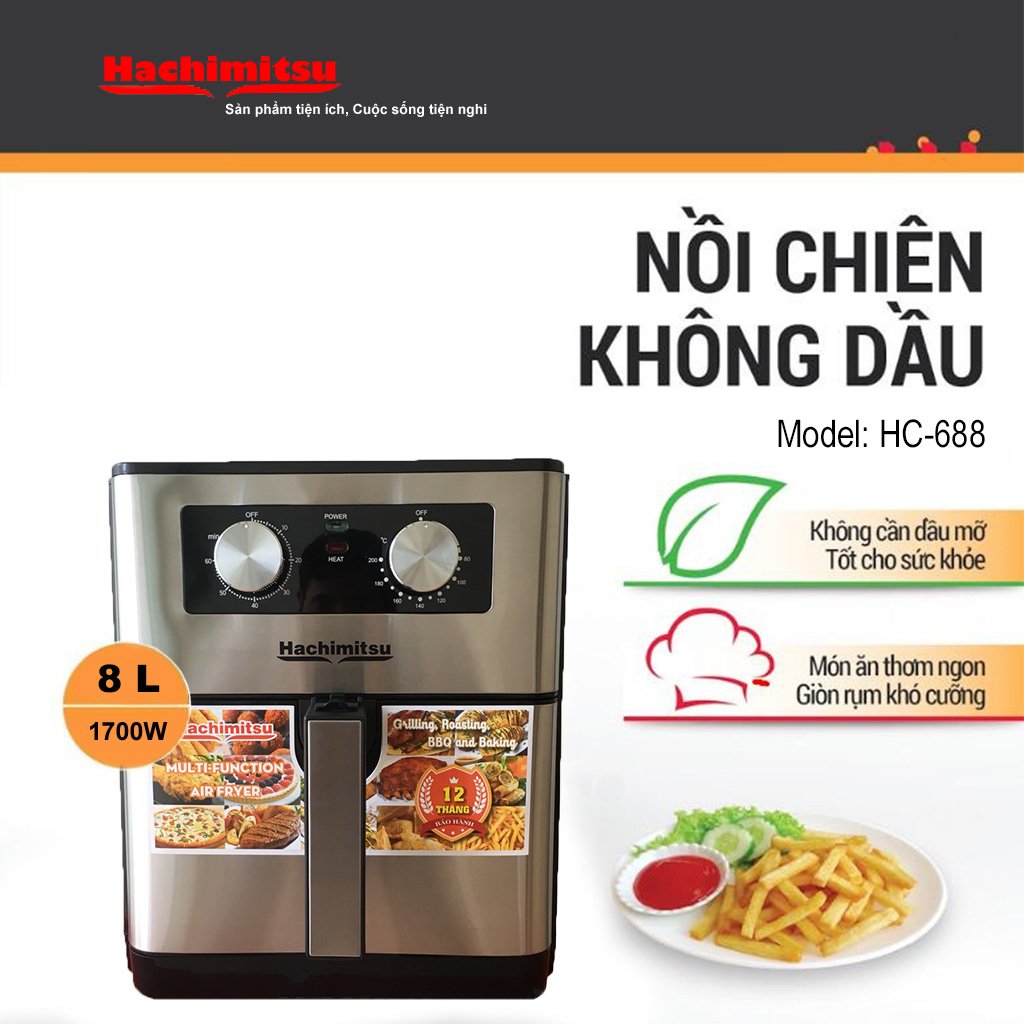 Nồi Chiên Không Dầu 8L- Điều Khiển Cơ- Hachimitsu HC688- Hàng Chính Hãng