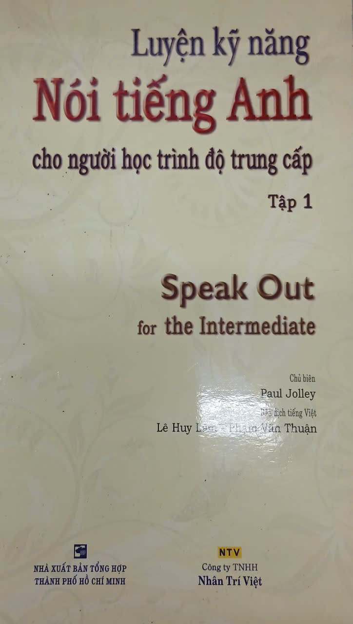 Sách - Luyện kỹ năng nói tiếng Anh cho người học trình độ trung cấp tập 1