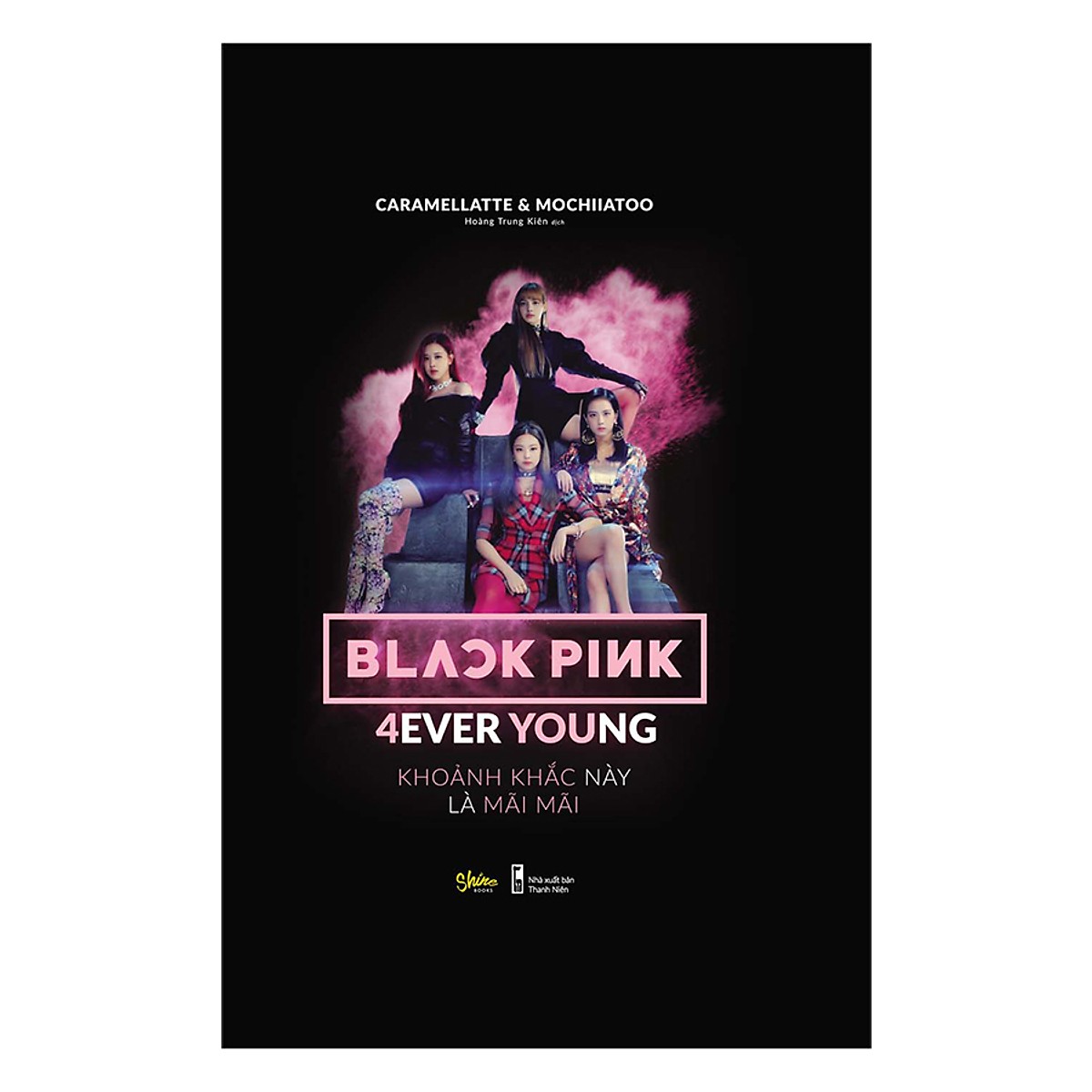 BLACKPINK - 4EVER YOUNG - Tặng Kèm 1 Lịch Và 4 Postcard Thành Viên BLACKPINK + Móc Khoá