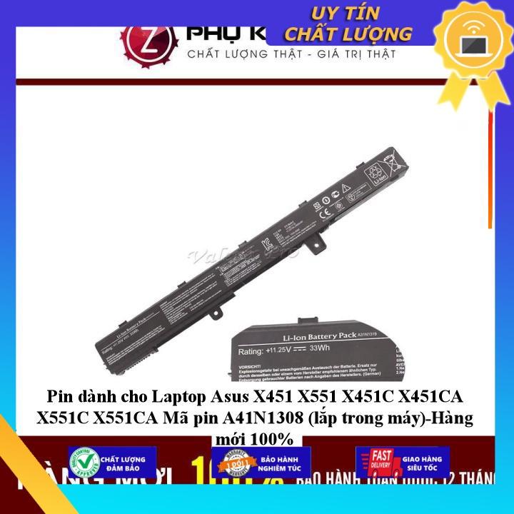 Pin dùng cho Laptop Asus X451 X551 X451C X451CA X551C X551CA Mã pin A41N1308 (lắp trong máy) - Hàng Nhập Khẩu  MIBAT622