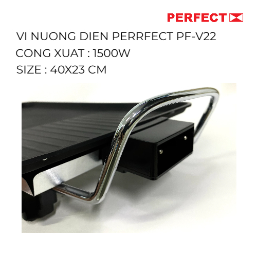 VỈ CHIÊN NƯỚNG PERFECT 1500W Hàng Chính Hãng