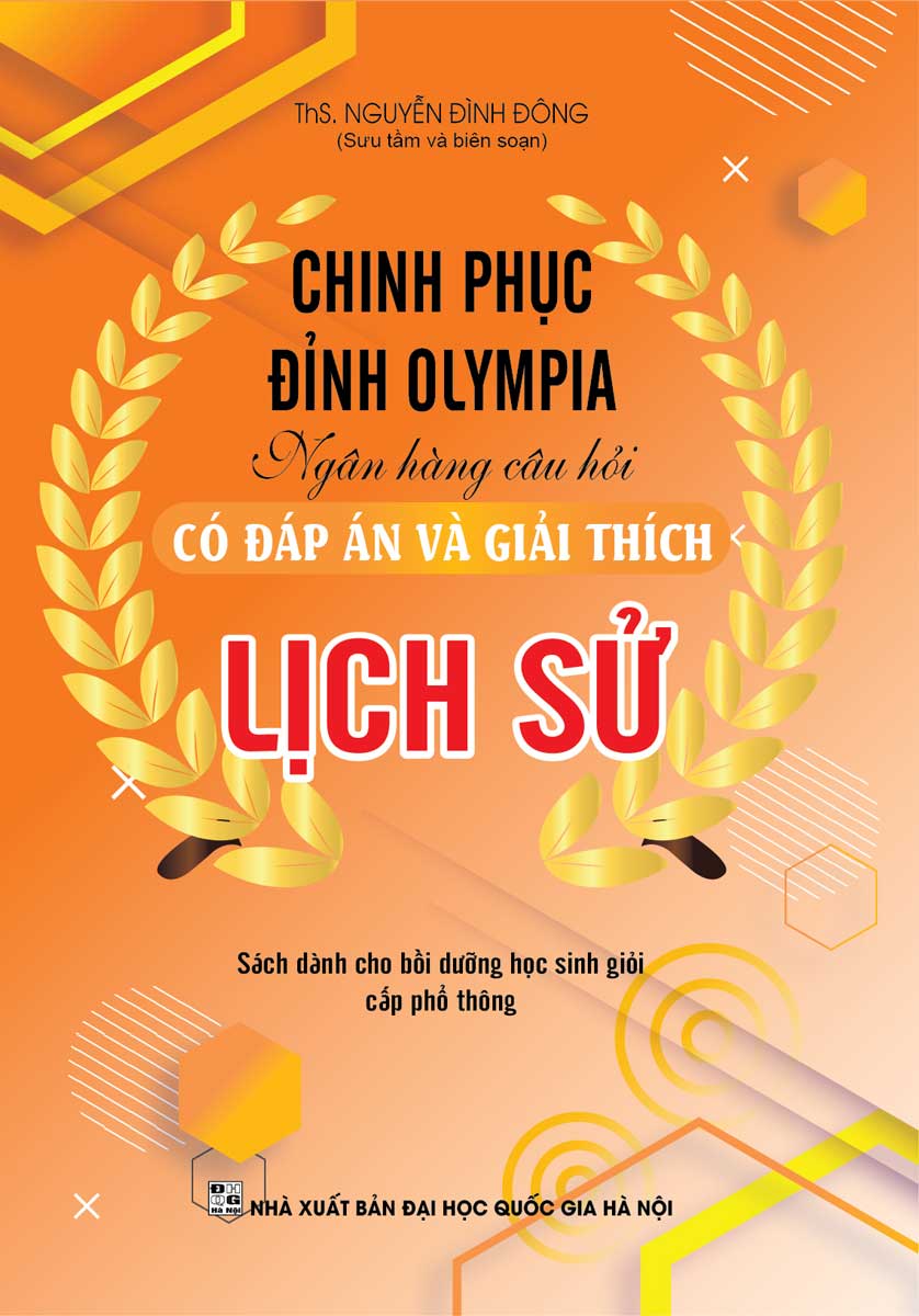 Combo Sách Chinh Phục Đỉnh Olympia Ngân Hàng Câu Hỏi Có Đáp Án Và Giải Thích (Bộ 4 Cuốn) - KV