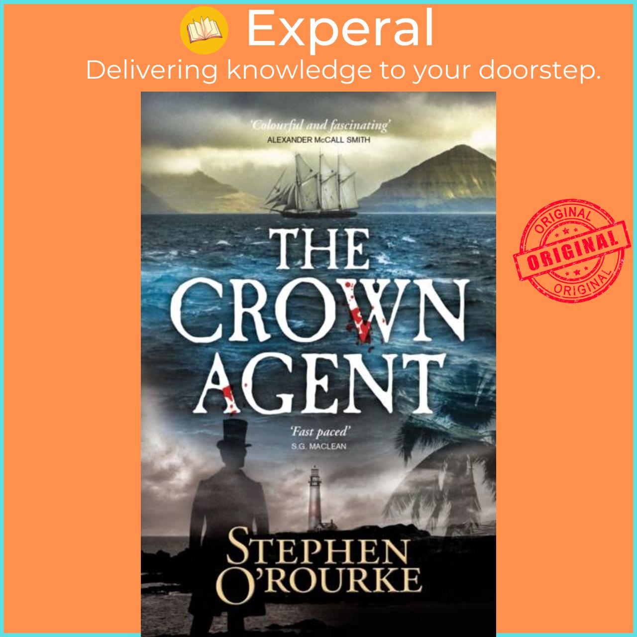 Sách - The Crown Agent by Stephen O'Rourke (UK edition, paperback)