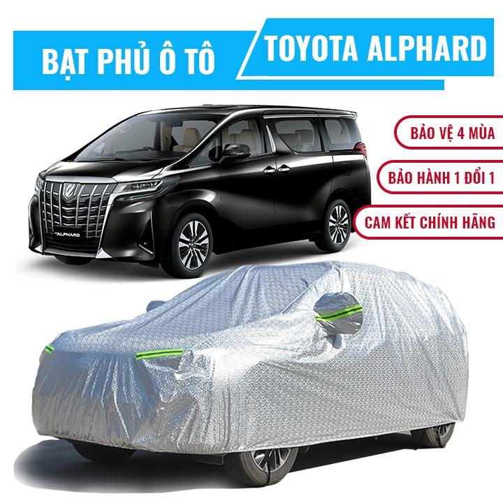 Bạt che phủ xe ô tô Toyota Alphard, Bạt trùm xe hơi 3 lớp cao cấp tráng nhôm chống nắng mưa không thấm nước
