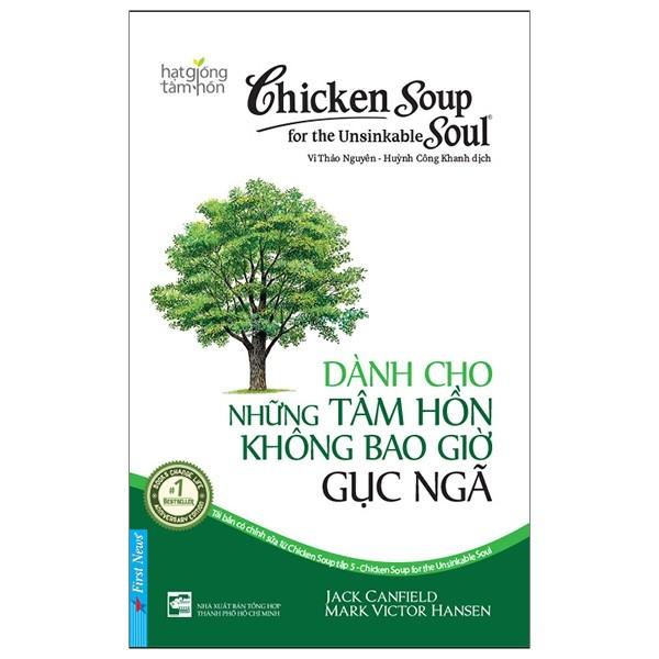 Dành cho những tâm hồn không bao giờ gục ngã