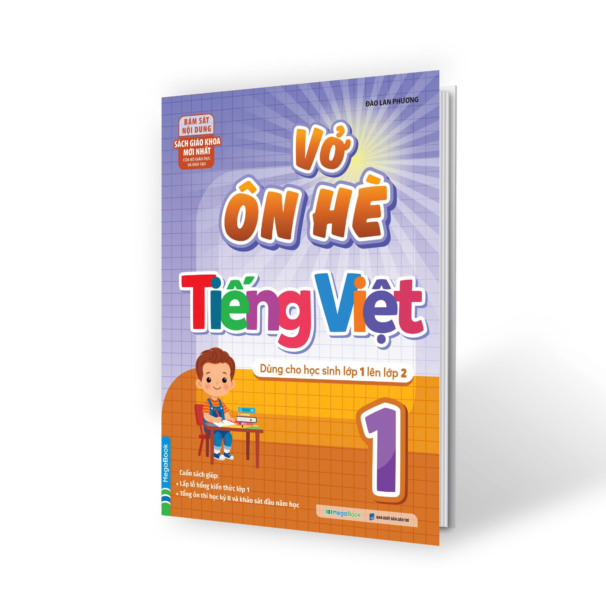 Sách Vở Ôn Hè Tiếng Việt Lớp 1- Dành Cho Học Sinh Lớp 1 Lên Lớp 2 (Theo Chương Trình SGK Mới Nhất)