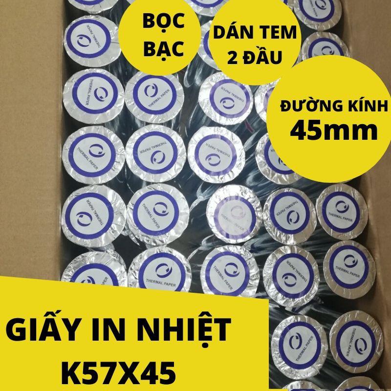 Giấy in bill K57- Giấy In Bill K80 - Bọc Bạc Chống Ẩm - In Rõ Nét