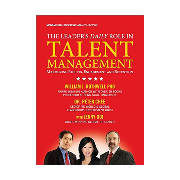 The Leader's Daily Role in Talent Management (Asia Professional Business Management)