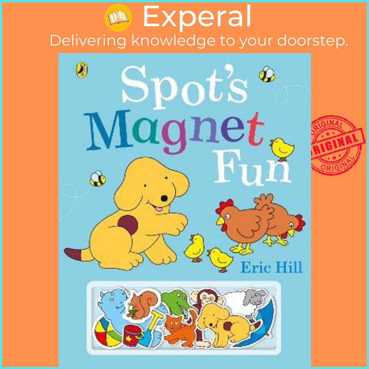 Sách - Spot's Magnet Fun by Eric Hill (UK edition, hardcover)