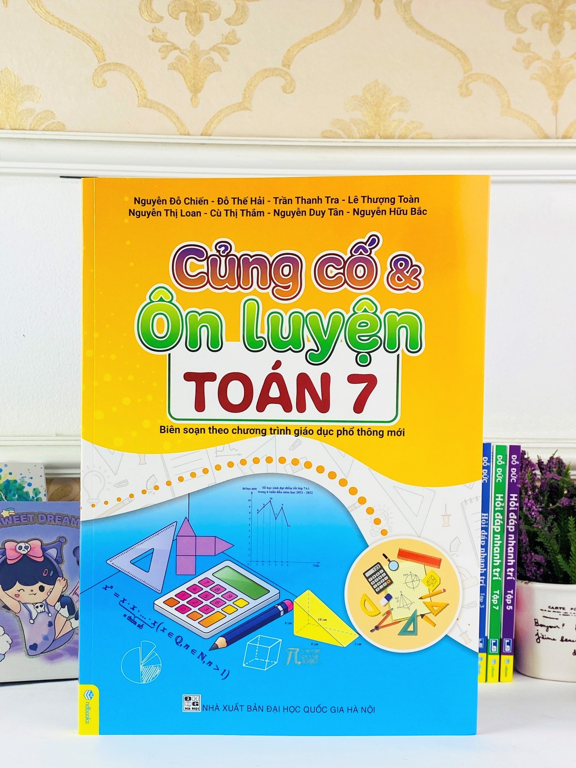 Sách - Củng Cố Và Ôn Luyện Toán 7 - Biên soạn theo chương trình GDPT mới - ndbooks