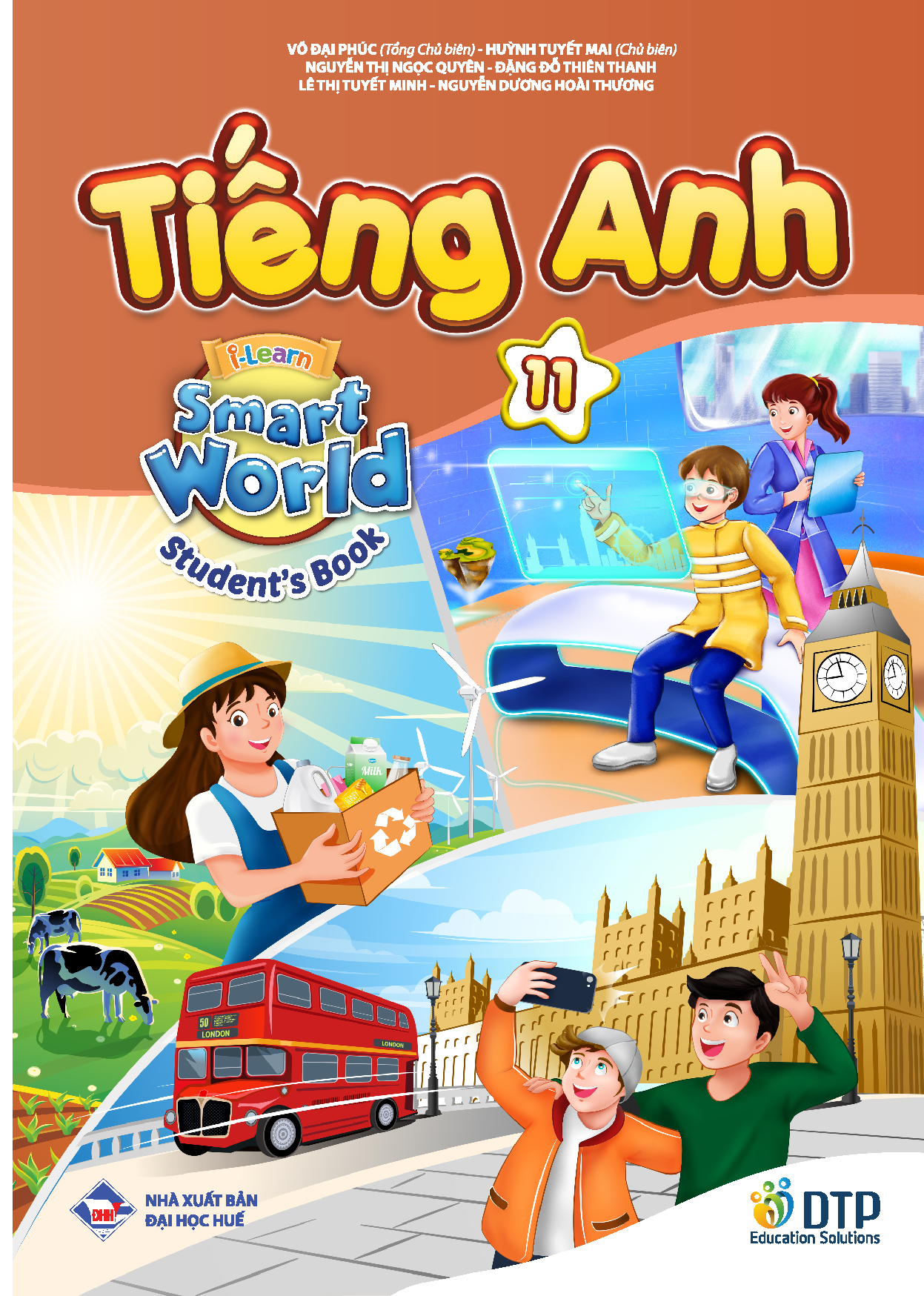 Tiếng Anh 11 i-Learn Smart World - Gói số hóa giáo dục siêu tiết kiệm (SB, WB, BTBT, Digital Pack)