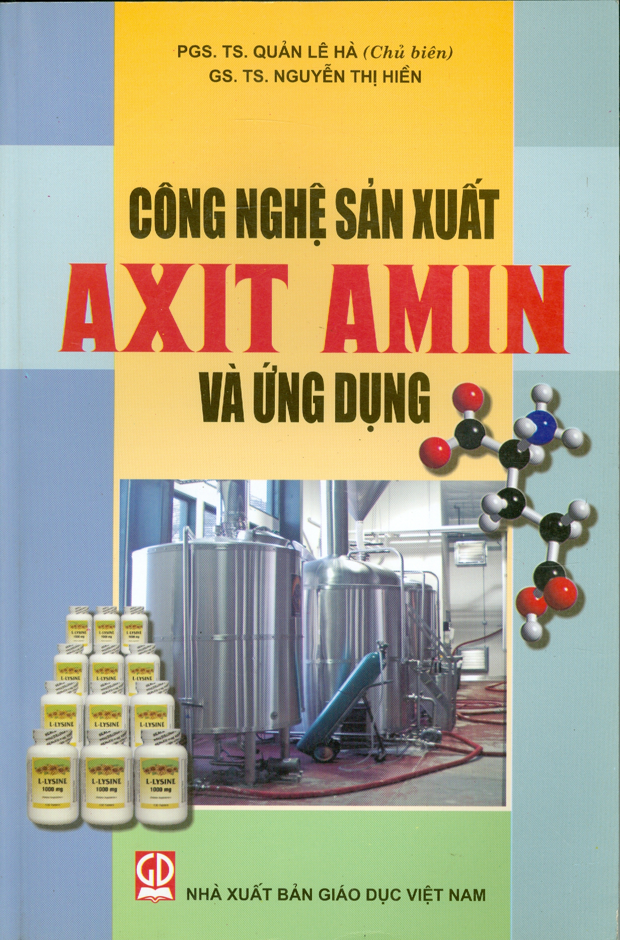 Công Nghệ Sản Xuất Axit Amin Và Ứng Dụng