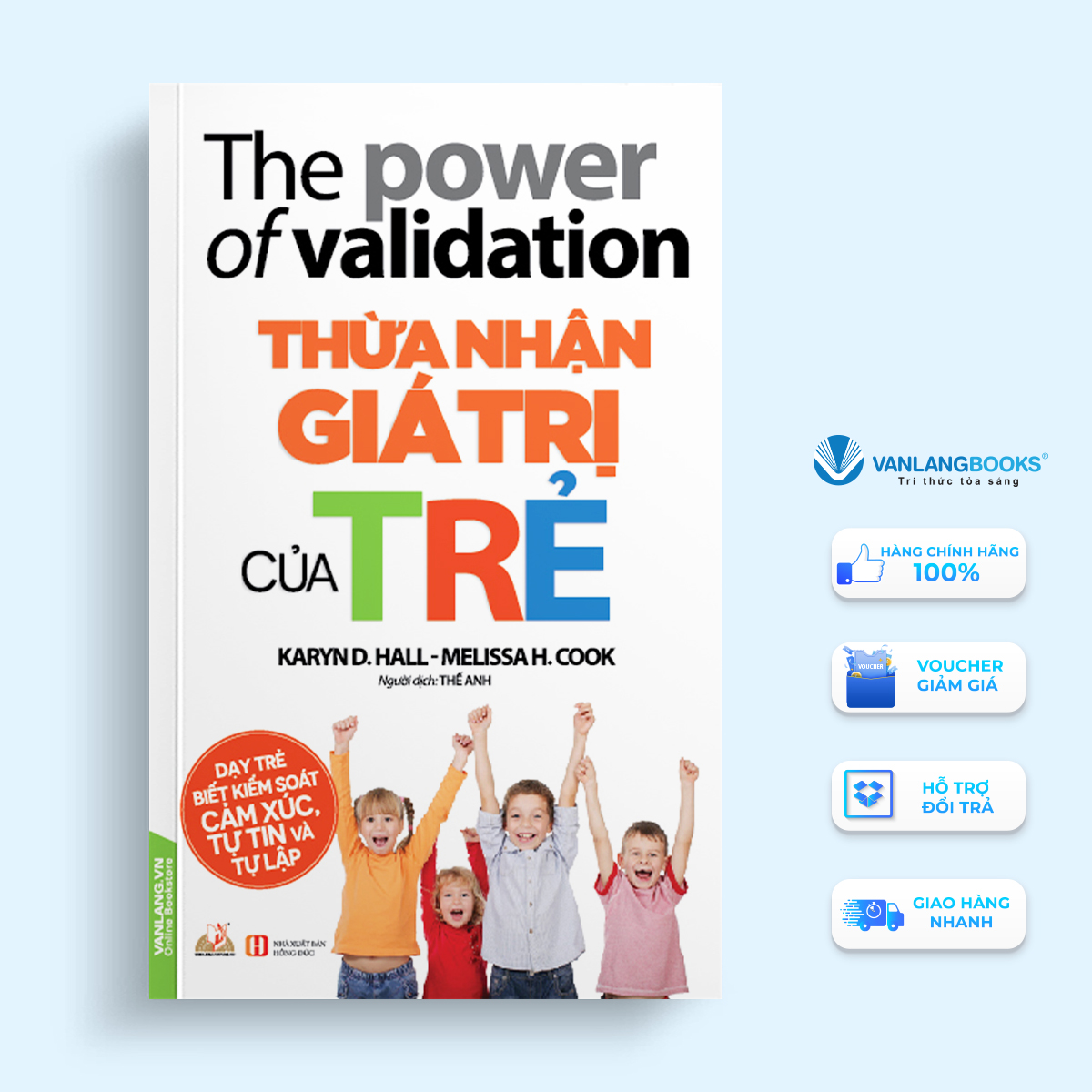 Thừa Nhận Giá Trị Của Trẻ - Vanlangbooks