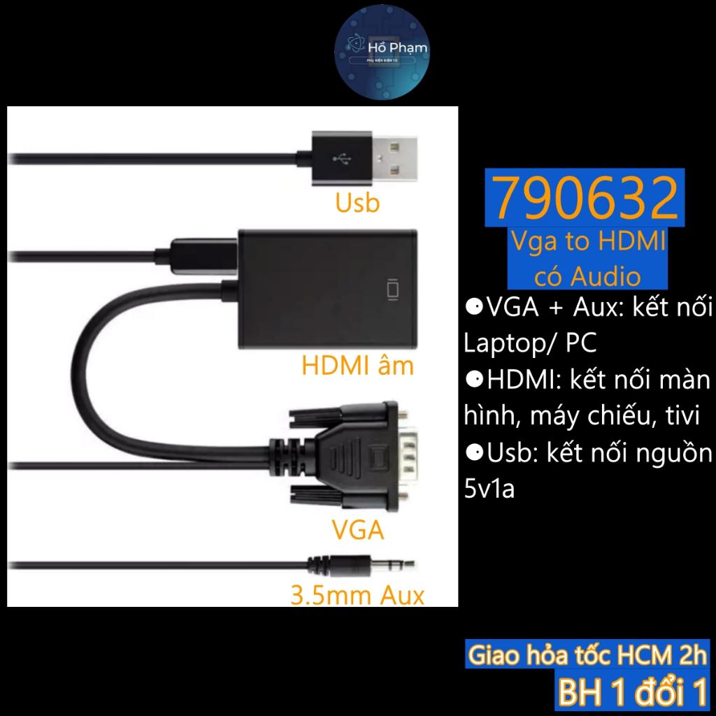 Cáp chuyển VGA ra HDMI, Vga to HDMI kèm âm thanh (có nguồn) - Hồ Phạm