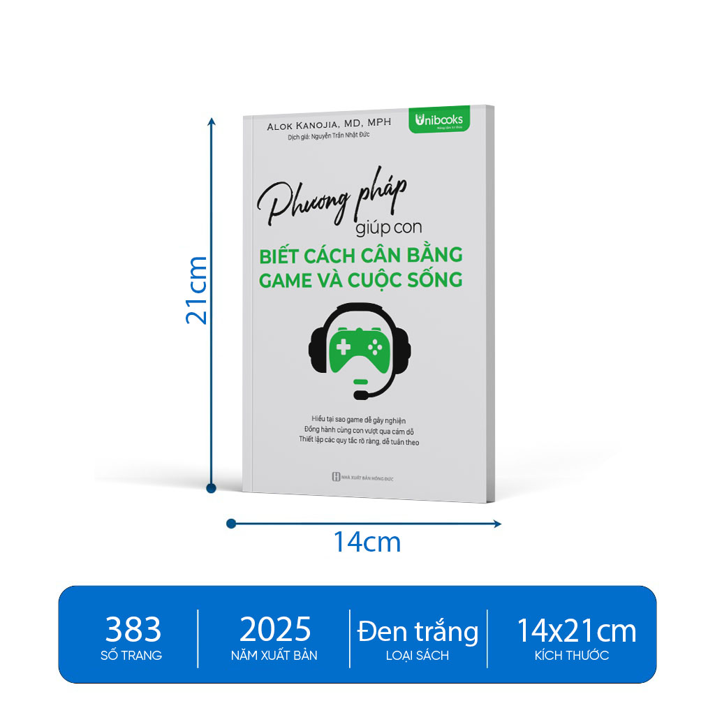 Sách - Phương Pháp Giúp Con Biết Cách Cân Bằng Game Và Cuộc Sống - Unibooks