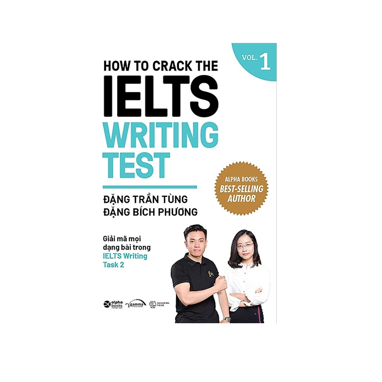 Combo Crack IELTS Giúp Bạn Chinh Phục Giấc Mơ IELTS : How To Crack The IELTS Speaking Test - Part 1 + How To Crack The IELTS Writing Test - Vol 1 (Tái Bản Bổ Sung 2020)