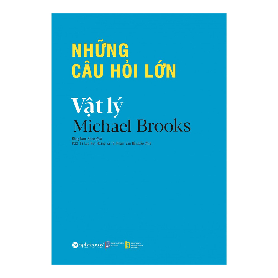 Combo Lược Sử Vạn Vật (Tái Bản) Và Những Câu Hỏi Lớn - Vật Lý (2 Cuốn)