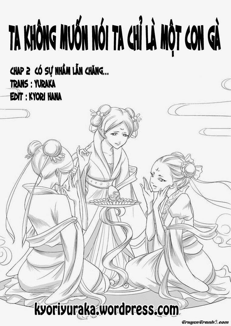 ta không muốn nói ta chỉ là một con gà chapter 2 1