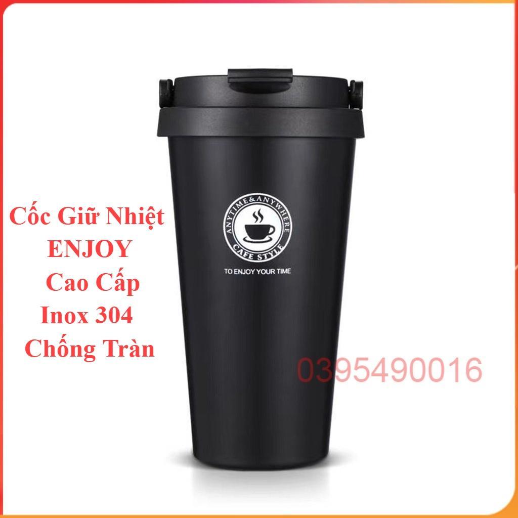 Cốc giữ nhiệt ENJOY cao cấp, inox 304, chống tràn, ly uống cafe, sữa, đựng nước, giữ lạnh, nóng đến 6 - 8 tiếng