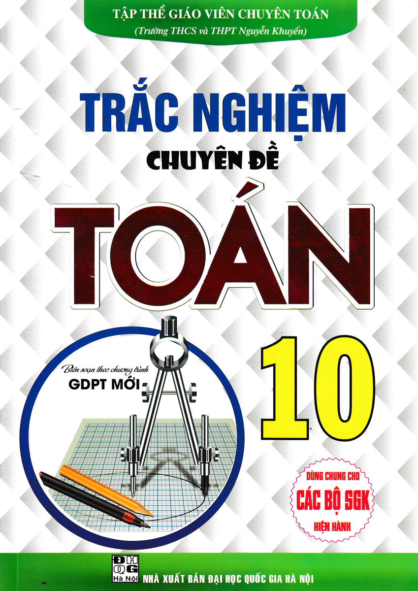 Trắc Nghiệm Chuyên Đề Toán Lớp 10