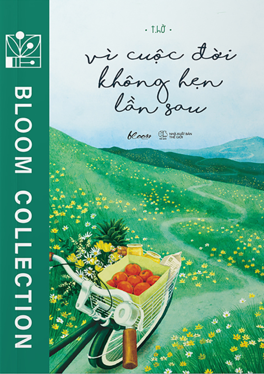 Vì Cuộc Đời Không Hẹn Lần Sau - t.hỜ