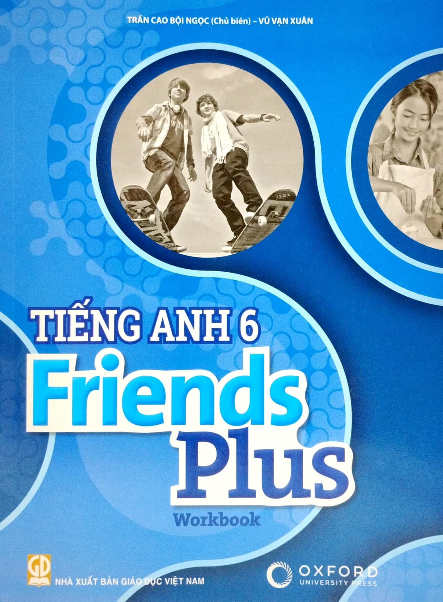 Tiếng Anh 6 - Friends Plus - Workbook (2023)