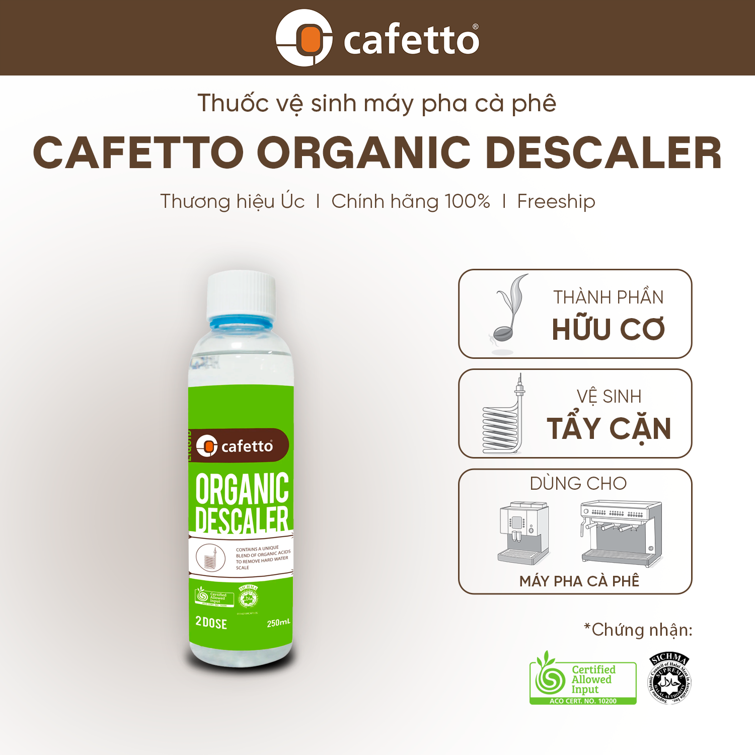 [Hàng chính hãng] Nước vệ sinh hữu cơ máy pha cà phê Cafetto Organic Descaler (250ml)