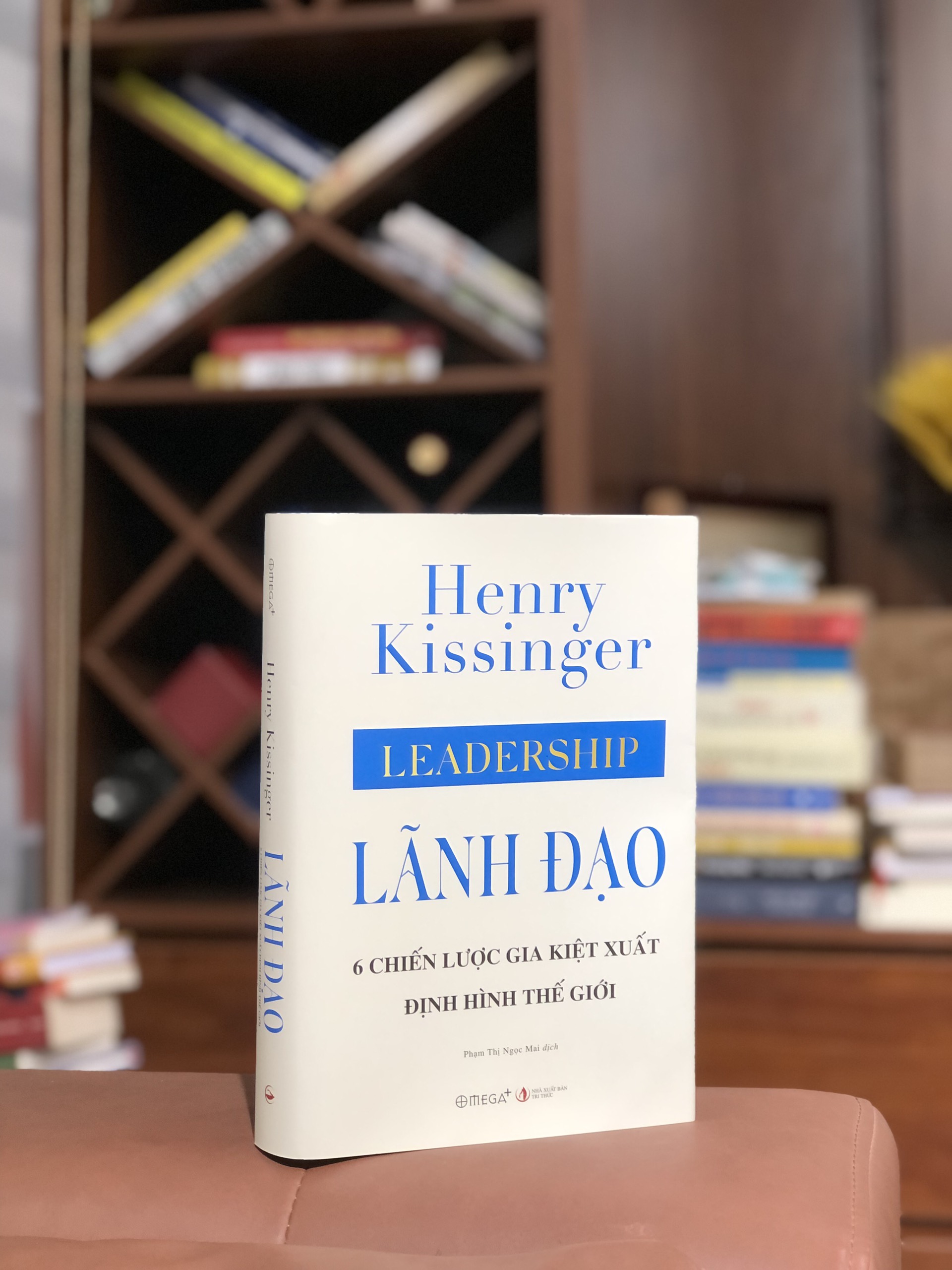 Sách:  Lãnh Đạo - 6 chiến lược gia kiệt xuất định hình thế giới