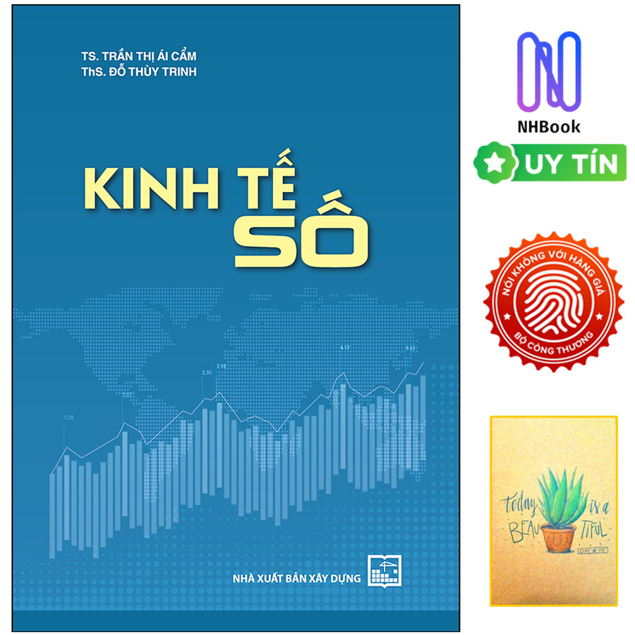 Kinh Tế Số ( Tặng Kèm Sổ Tay Xương Rồng )