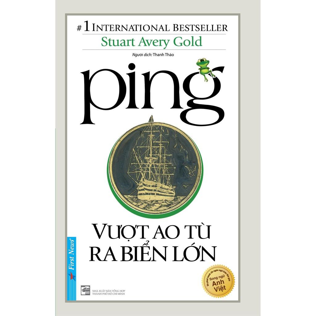 Sách - Combo Tin Vào Chính Mình + Ping Vượt Ao Tù Ra Biển Lớn (Song Ngữ Anh Việt) - First News