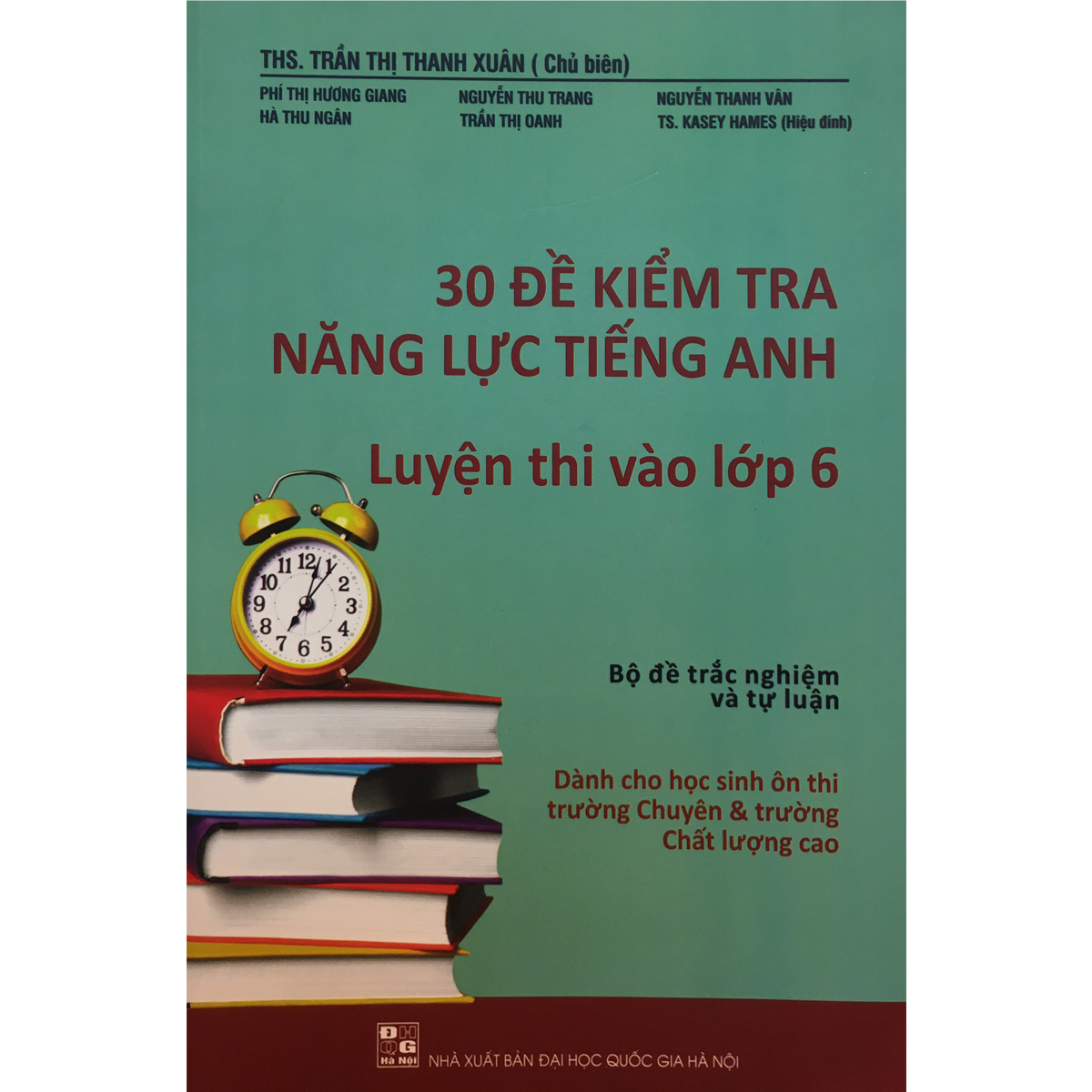 30 đề kiểm tra năng lực tiếng anh luyện thi vào lớp 6