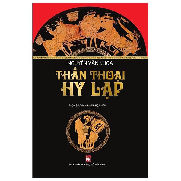 Sách - Thần Thoại Hy Lạp - NXB Phụ Nữ