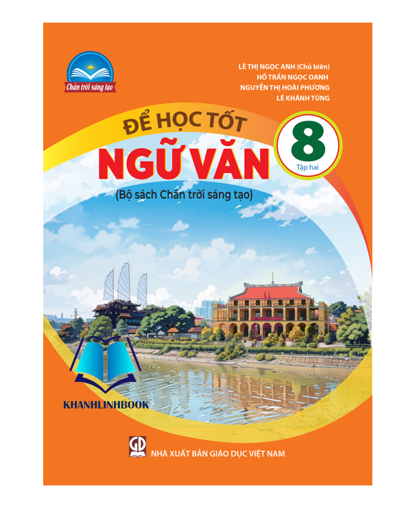 Sách - Để học tốt ngữ văn 8 - tập 2 ( bộ chân trời sáng tạo )