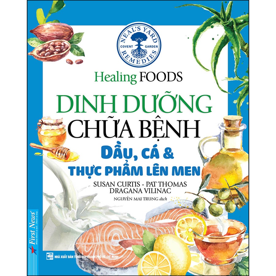 Dinh Dưỡng Chữa Bệnh - Dầu, Cá & Thực Phẩm Lên Men