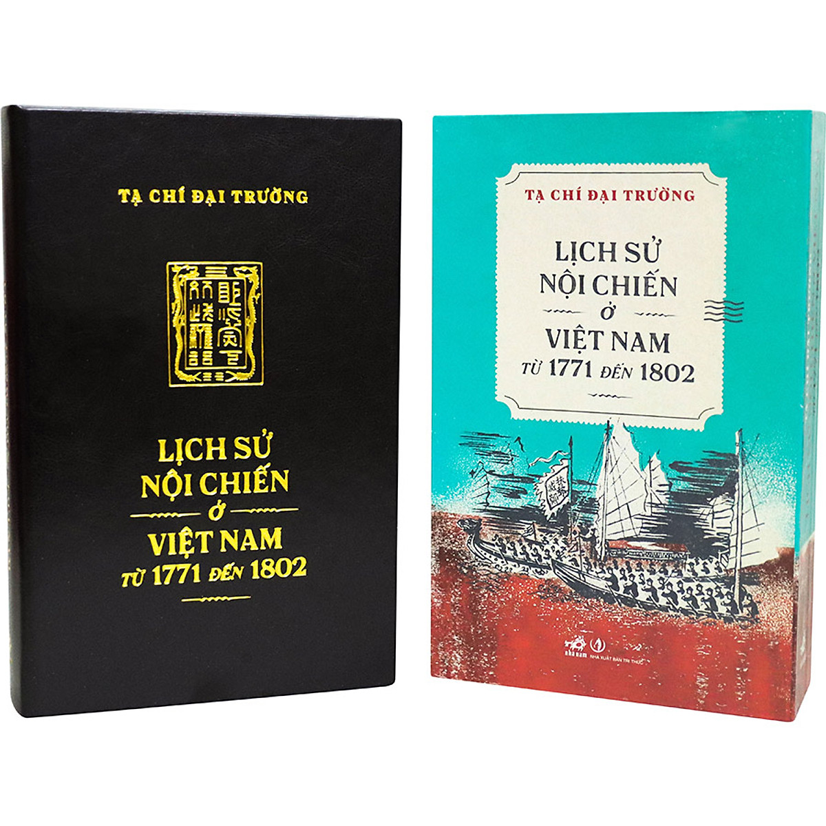 (Bản đặc biệt) Lịch Sử Nội Chiến Ở Việt Nam Từ 1771 Đến 1802