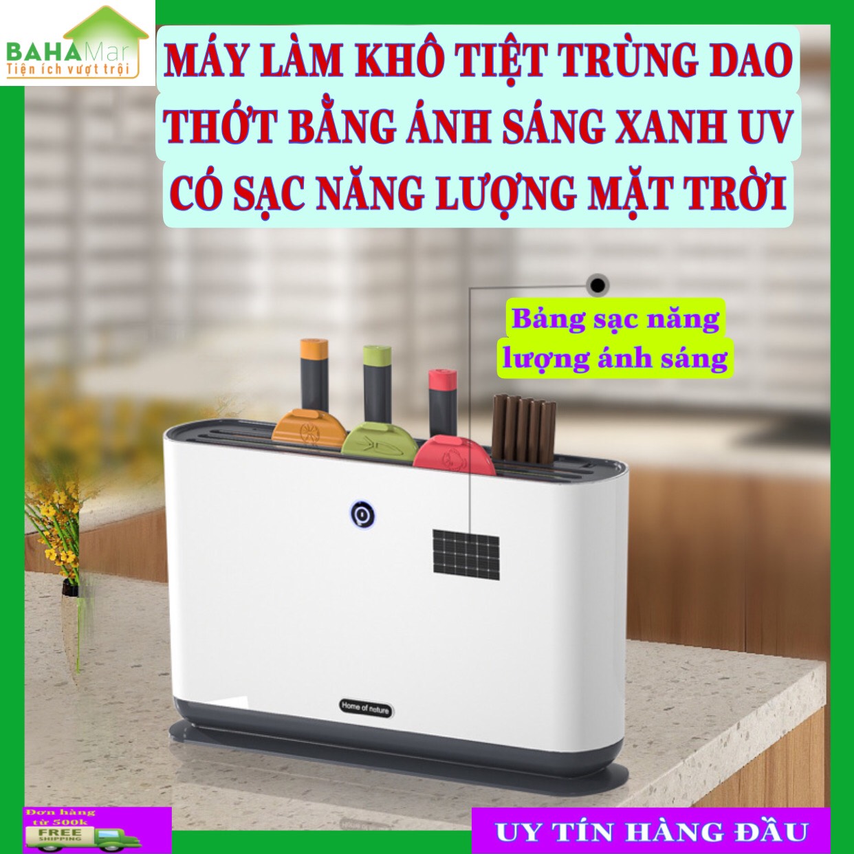 MÁY LÀM KHÔ TIỆT TRÙNG DAO THỚT BẰNG ÁNH SÁNG XANH UV CÓ SẠC NĂNG LƯỢNG MẶT TRỜI (KÈM THEO 3 THỚT) &quot;BAHAMAR&quot; Có sạc năng lượng ánh sáng,  có hệ thống khử trùng bằng ánh sáng xanh,  làm khô bằng không khí