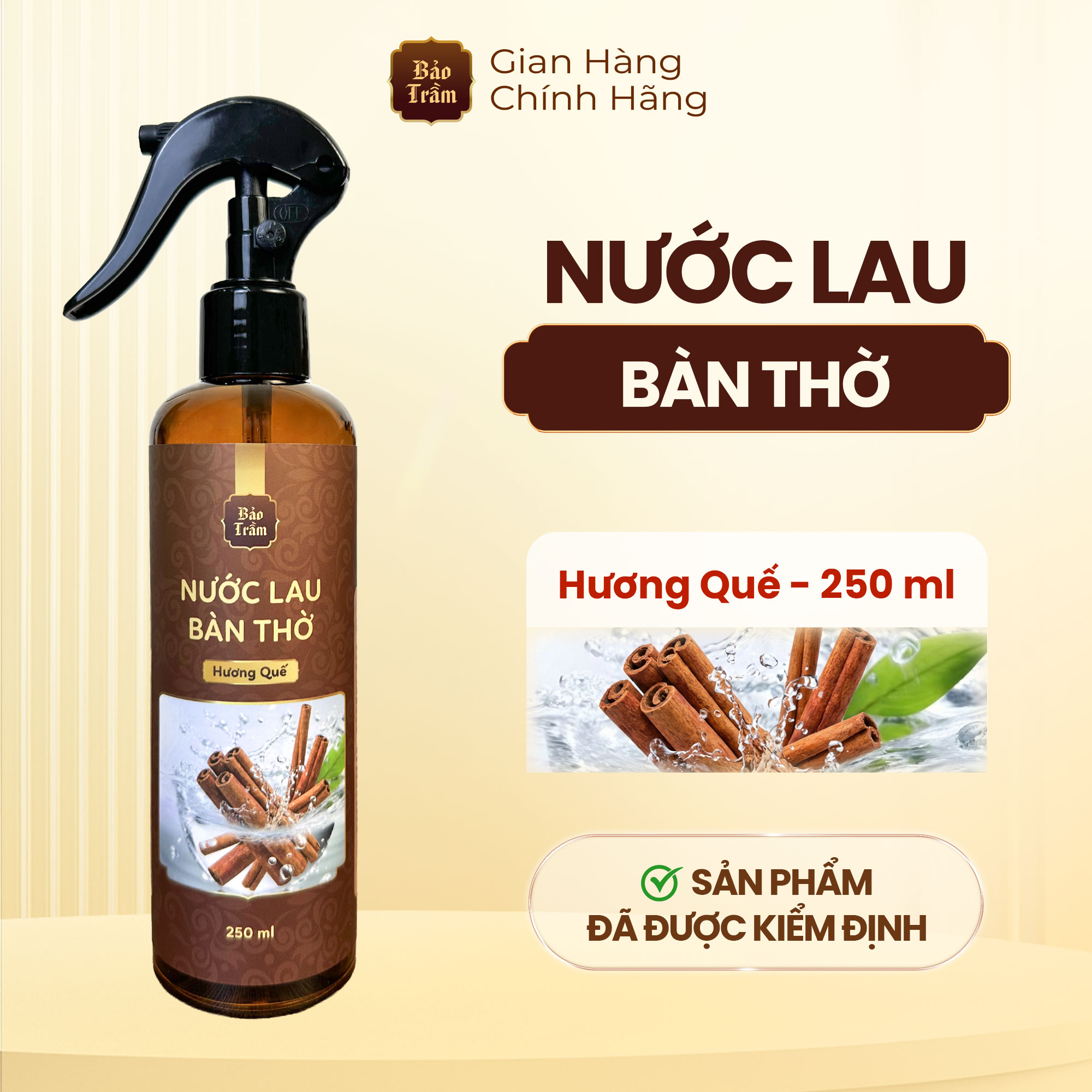 Nước lau bàn thờ hương quế nhãn nâu 250ml Bảo Trầm - Sạch gian thờ cho không gian thêm tôn nghiêm
