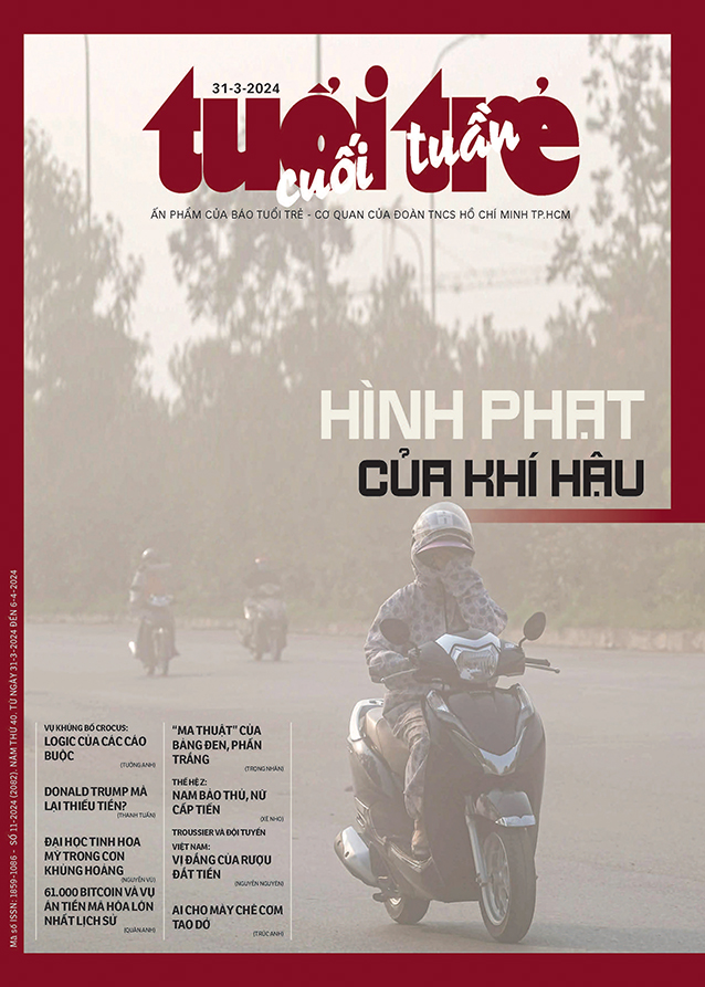 Tuổi Trẻ Cuối tuần số 11 phát hành ngày 31-3-2024