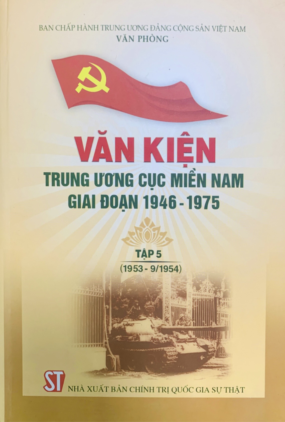 Văn kiện Trung ương Cục miền Nam giai đoạn 1946 - 1975, Tập 5 (1953-9/195)