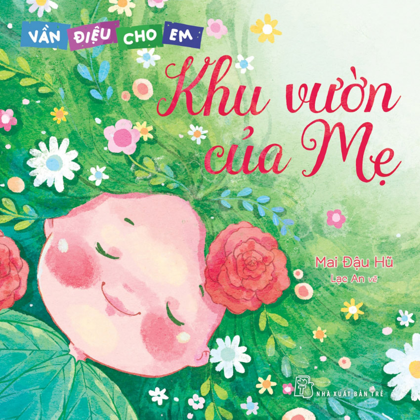Vần điệu cho em: Khu vườn của mẹ