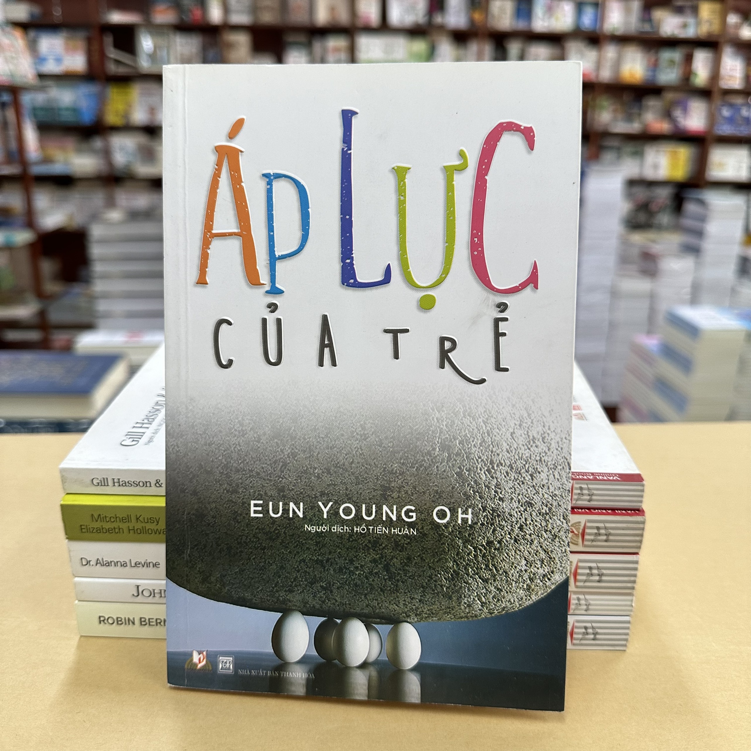 Áp Lực Của Trẻ - Eun Young Oh - Vanlangbooks