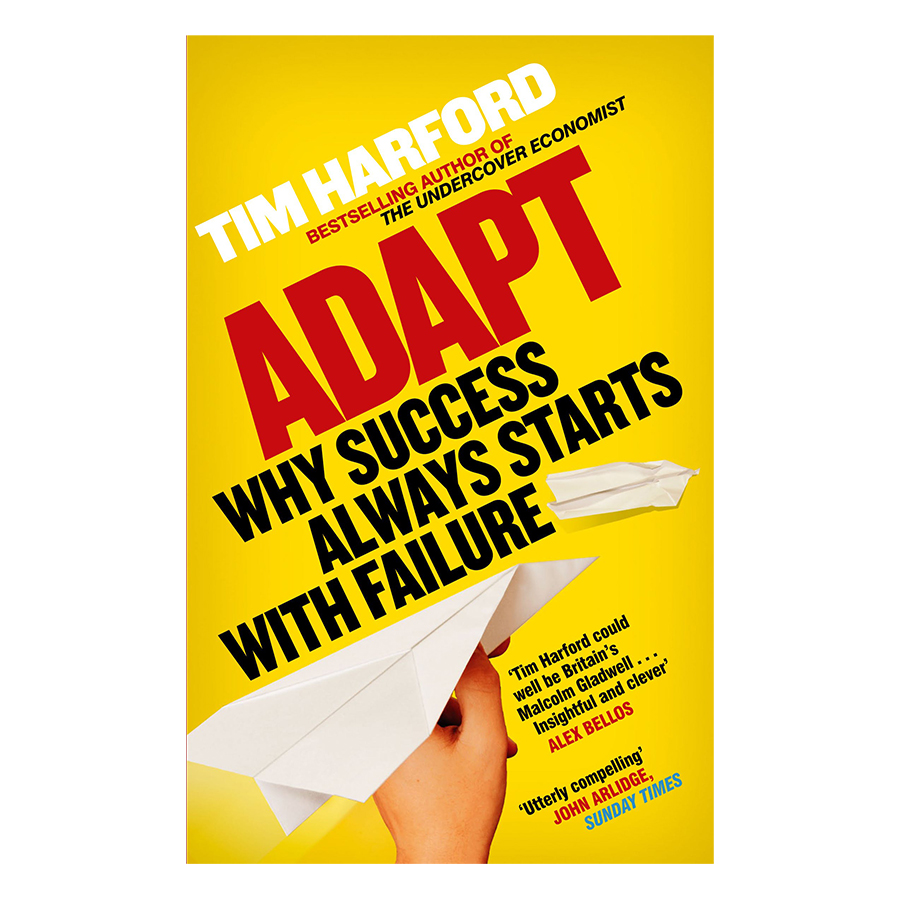 Adapt: Why Success Always Starts with Failure