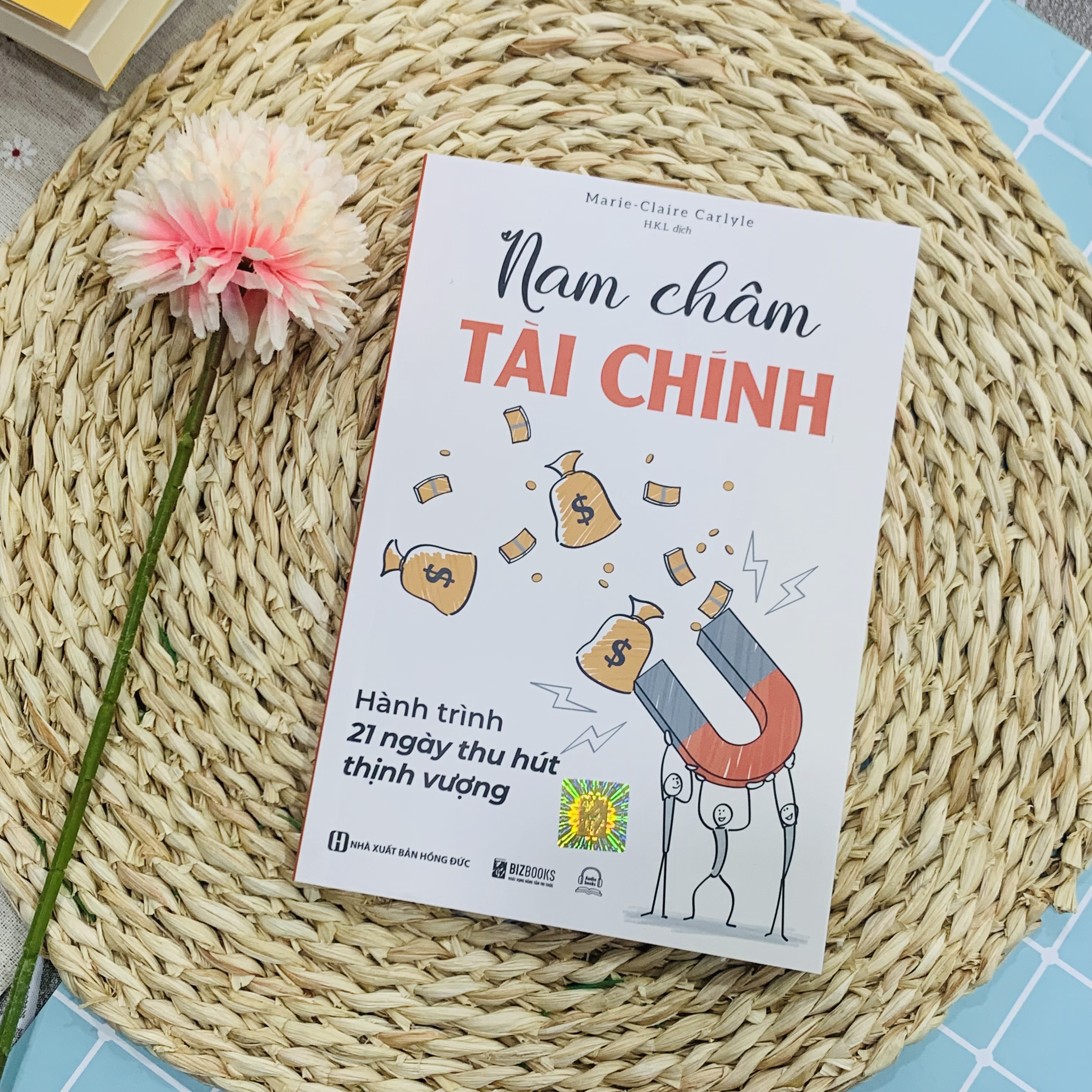 Sách Nam Châm Tài Chính - Hành Trình 21 Ngày Thu Hút Thịnh Vượng