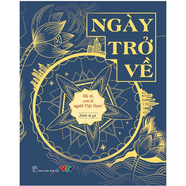 Combo 2 Cuốn sách: Ngày Trở Về + Sơn Nam - ĐBSCL - Nét Sinh Hoạt Xưa, Văn Minh Miệt Vườn (Mới)