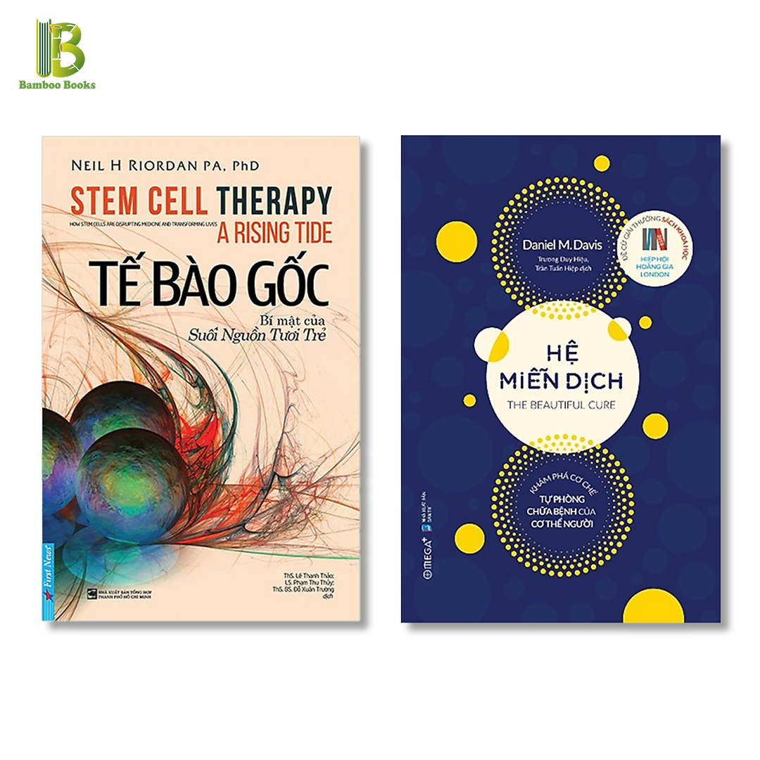 Combo 2 Cuốn: Tế Bào Gốc - Bí Mật Của Suối Nguồi Tươi Trẻ + Hệ Miễn Dịch - Khám Phá Cơ Chế Tự Phòng Chữa Bệnh Của Cơ Thể Người
